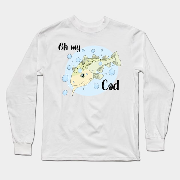 Oh My Cod Long Sleeve T-Shirt by Mamma Panda1